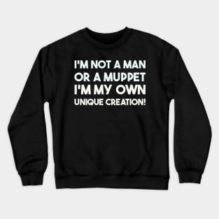 Man or Muppet Crewneck Sweatshirt